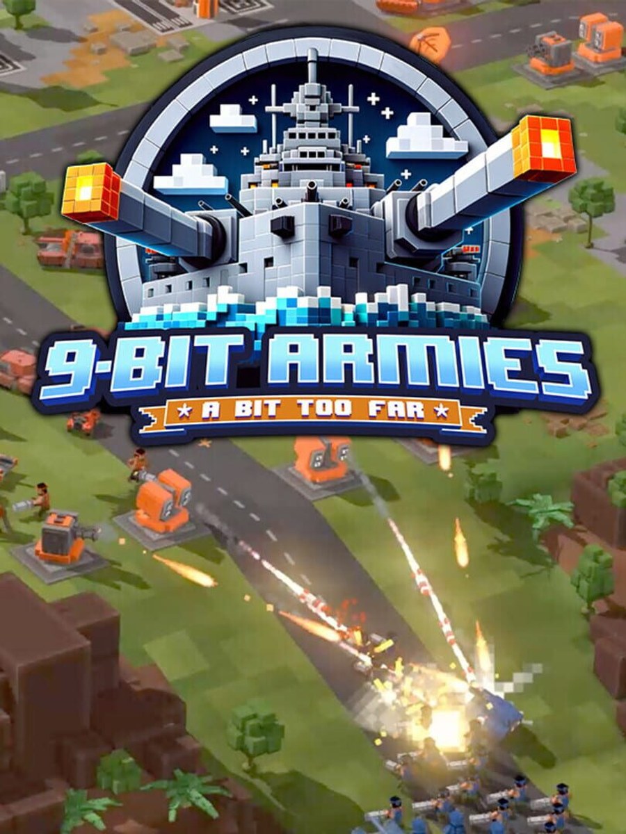 9-Bit Armies: A Bit Too Far cover art.