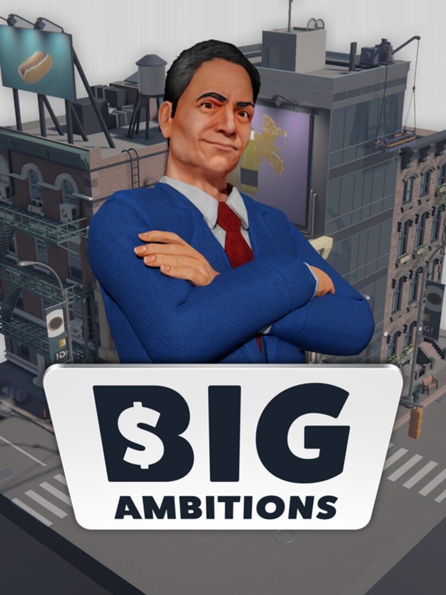 Big Ambitions cover art.