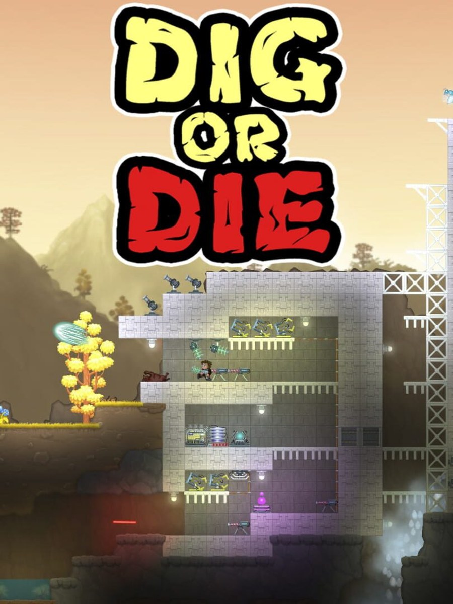 Dig or Die cover art.