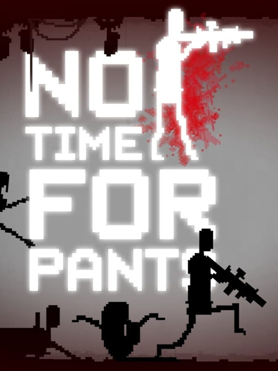 No Time For Pants cover art.