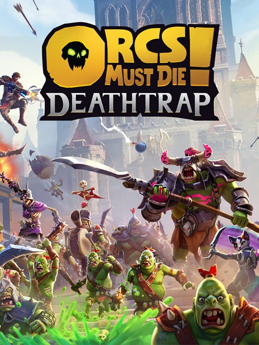 Orcs Must Die! Deathtrap cover art.