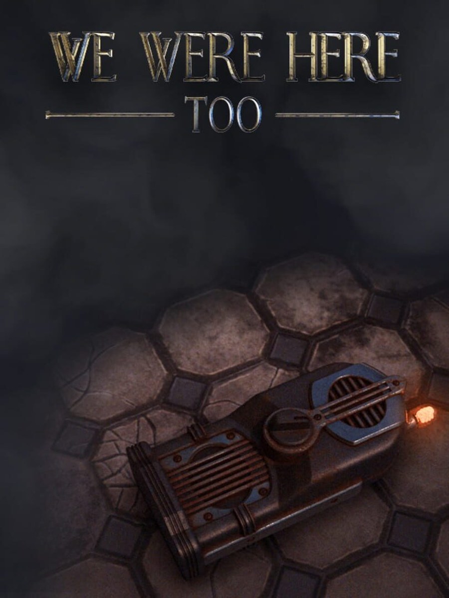 We Were Here Too cover art.