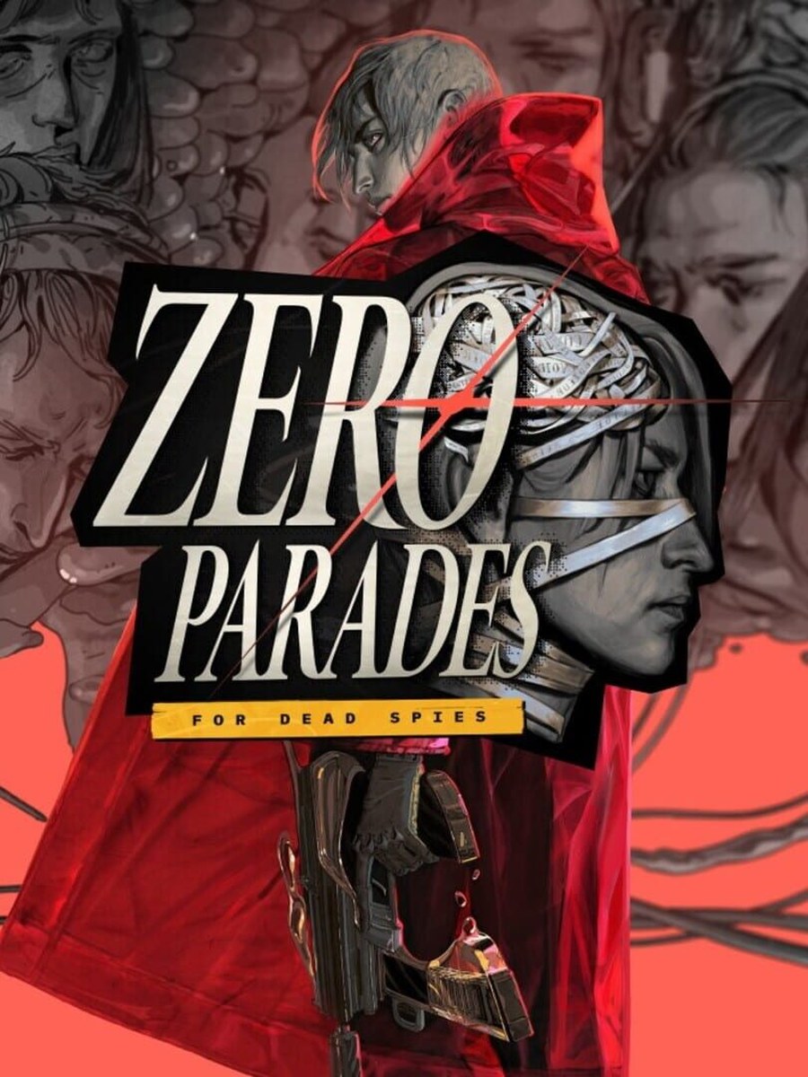 ZERO PARADES: For Dead Spies cover art.